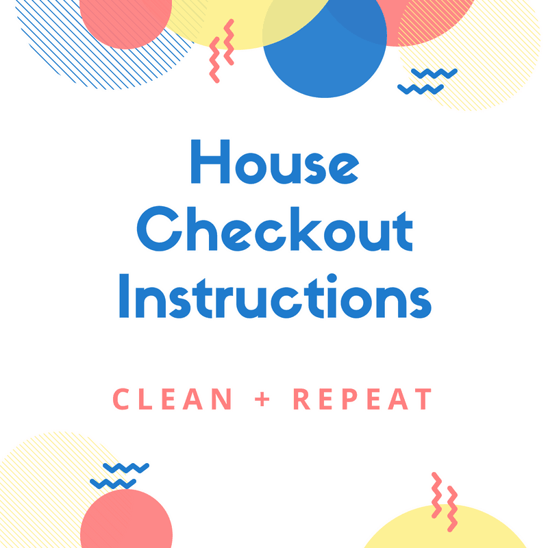 Image of HOUSE CHECKOUT INSTRUCTIONS